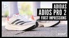 ADIDAS ADIZERO ADIOS PRO 2 | First Impressions | The Best Racing Shoe of 2021?!