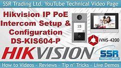 How to Setup & Configure a Hikvision IP PoE Intercom Kit Door Station Bell Entry System DS-KIS604-P