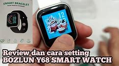 BOZLUN Y68 SMARTWATCH REVIEW & CARA SETTING | INDONESIA
