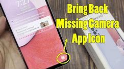 Samsung Galaxy A13: How to Bring Back Missing Camera App Icon On The Lock Screen