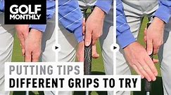 4 Different Putting Grips You Should Try | Golf Monthly