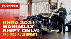 NHRA 2021 Pro Mod Rule Update!