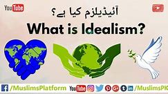 What is Idealism in International Relations/Political Science/Philosophy | Idealist Approach/Theory