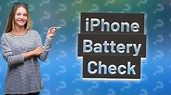 How can I check iPhone battery health?