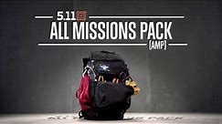 The All Missions Pack - Versatility Defined | 5.11 Tactical