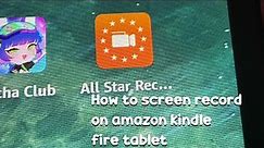 How to screen record on amazon kindle fire tablet! Easy steps