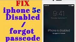 iphone 5c a1532 Iphone Disabled / Forgot Passcode 1000%Done