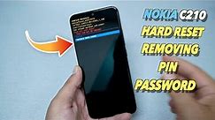 Nokia C210 Hard Reset Removing PIN, Password, pattern No PC