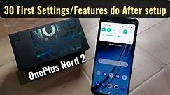 First 30 Important Settings Features to Know of Oneplus Nord 2 in Hindi (Hidden Space, Gestures)