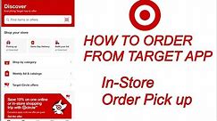 How to Order from Target App | In-Store Order Pick up.