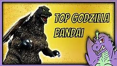 Top 5 Godzilla Bandai Figures! [That I own]
