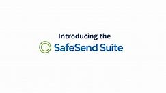 SafeSend Suite Overview | SafeSend