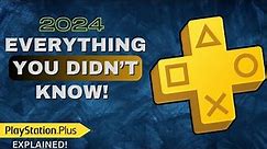 Everything you didn’t know - PS PLUS EXPLAINED!