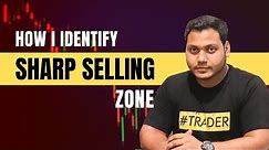 Sharp Selling Zone | Power Of Stock