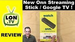 Walmart's New $15 Onn Streaming Stick Runs Google TV but is 1080p only - Full Review