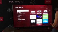 Hands on with the New TCL Roku 4K UHD TVs
