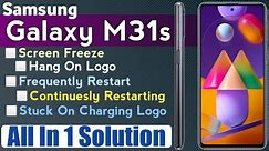 Samsung M31s Restart Problem | M31s Auto Restart Problem Parmanent Solution By @techsriyansh