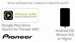 How To - DEH-S1000UB - Pioneer ARC App for Android Phone