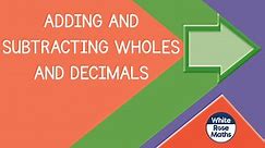 Sum5.4.1 - Adding and subtracting wholes and decimals