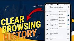 How to Clear Browsing History on Samsung Phone