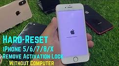 Hard Reset iPhone 6/7/8/X iF Forgot Passcode - Remove Apple ID Without Pc - Unlock iCloud Account