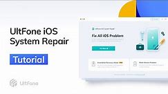 UltFone iOS System Repair 2023-Troubleshoot iPhone/iPad/iPod touch System Issues without Data Loss!