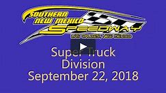 SNMS 9/22/18 Super Trucks