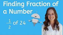 How to Find the Fraction of a Number