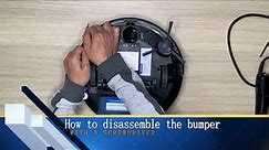 How to disassemble the bumper? | Coredy robotic vacuum cleaner guideline for removing and replacing