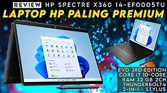 Laptop EVO Premium, RAM 32GB, Kamera 5MP: REVIEW HP Spectre x360 14-ef0005TU