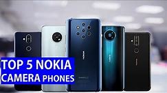 Top 5 Nokia Best Camera Phones `| Ultratech