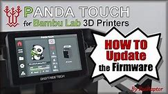 BTT PANDA Touch 👉 HOW TO Easily UPDATE the FIRMWARE