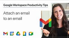 Attach an email to an email in Gmail