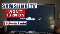 How to Fix Samsung Smart TV Won't Turn On || Quick Solve in 2 minutes