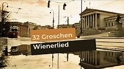 16er Buam / 32 Groschen / Wienerlied