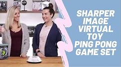 SHARPER IMAGE Virtual Toy Ping Pong Game Set | $100k BONUSES in Description