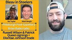 Brian Batko talks Steelers' signings of Russell Wilson & Patrick Queen + Diontae Johnson trade