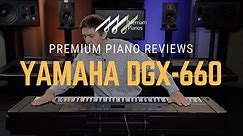 🎹Yamaha DGX-660 Portable Digital Piano Review & Demo - Contemporary & Versatile🎹