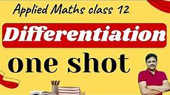 One Shot | Chapter 5 | Applied Maths | core maths | Class 12 | Differentiation | Gaur Classes