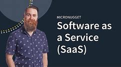 5-Minute Breakdown: Software as a Service (SaaS)