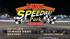 Vado Speedway Park 7/13/19 305 Winged Sprints