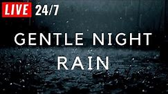 🔴 Gentle Night Rain to Sleep FAST + Black Screen - Rain Sounds for Sleeping