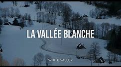 LA VALLÉE BLANCHE (White Valley) de Ethan Selcer