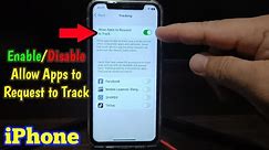 How to enable or disable Allow Apps to Request to Track on iPhone X | Privacy and Security