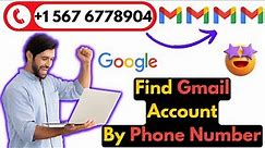How to Find All Google Account in My Phone Number | How to Find Gmail Account in Laptop