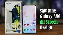 Samsung Galaxy A80 "All Screen Phone" - Unboxing, First Time Setup and Review