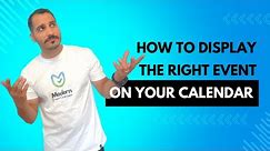 How to Show the Right Event on Your Calendar? - Modern Events Calendar