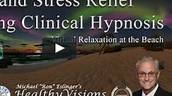 Pain and Stress Relief on the Beach using Clinical Hypnosis