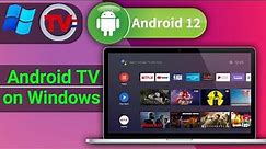How to Install Android TV on PC | How to Install Android TV x86, Android 12 - 2023
