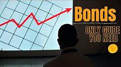 Bonds and Bond ETFs Explained (FOR BEGINNERS)